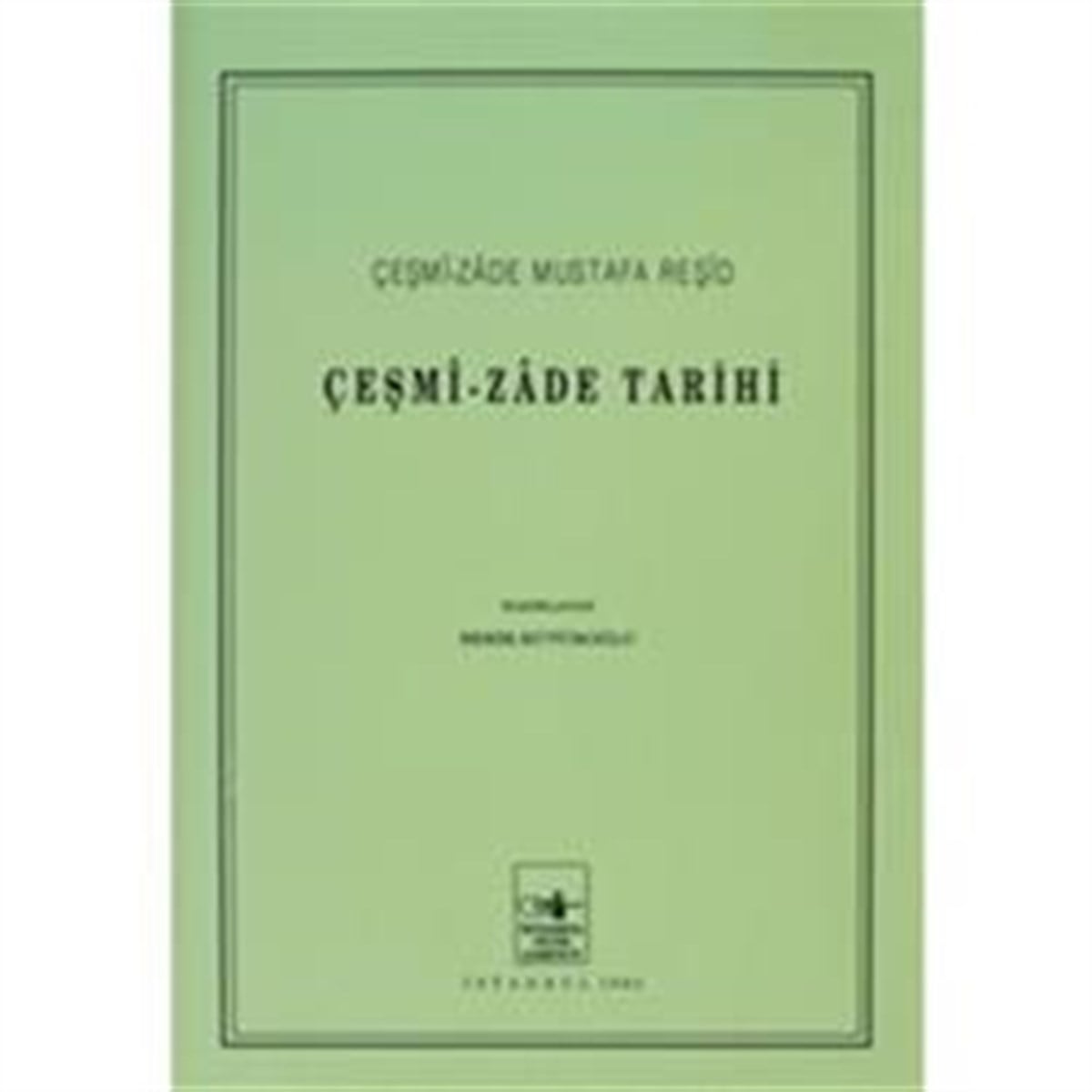 Çeşmi-zade Tarihi