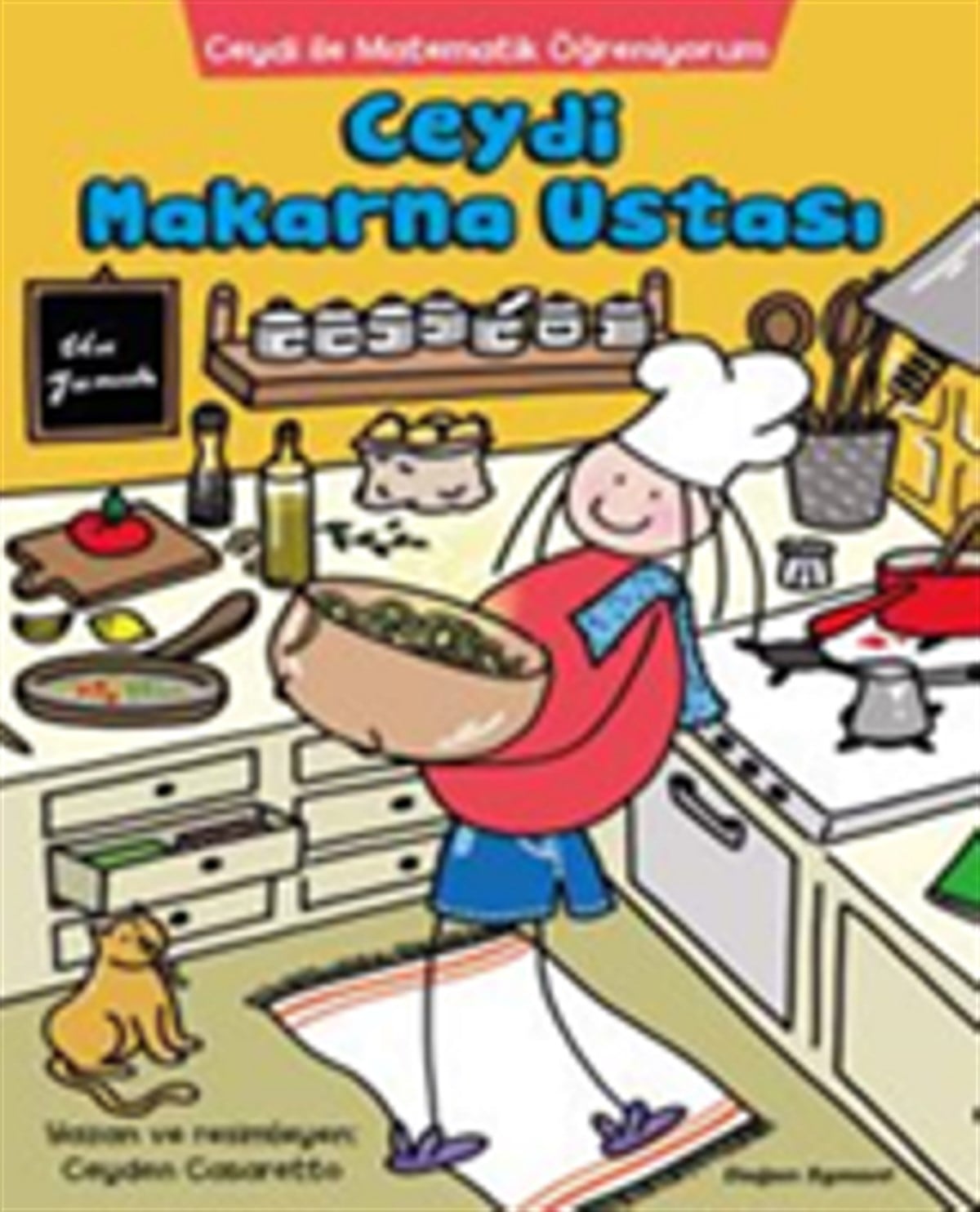Ceydi Makarna Ustası - Ceydi İle Matematik Öğreniyorum