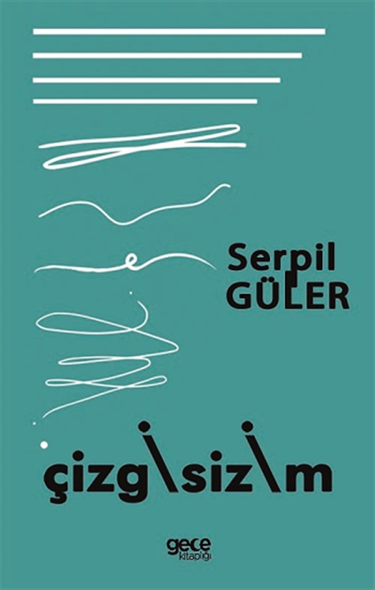 Çizgisizim