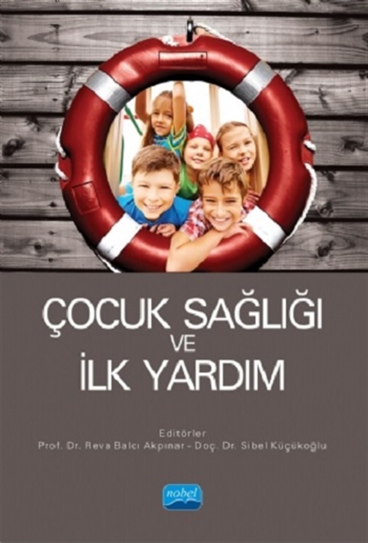 Çocuk Sağlığı ve İlk Yardım