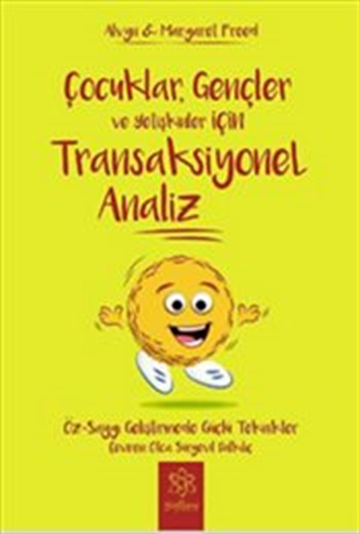 Çocuklar Gençler ve Yetişkinler İçin Transaksiyonel Analiz