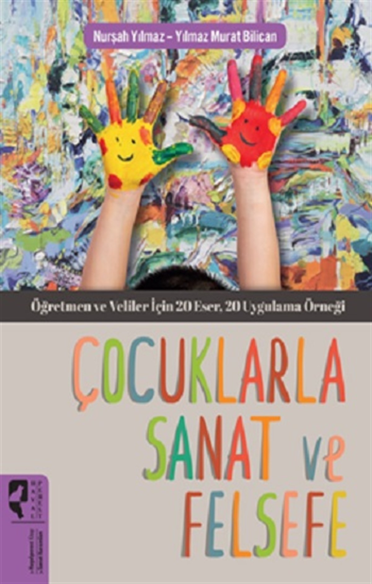Çocuklarla Sanat ve Felsefe