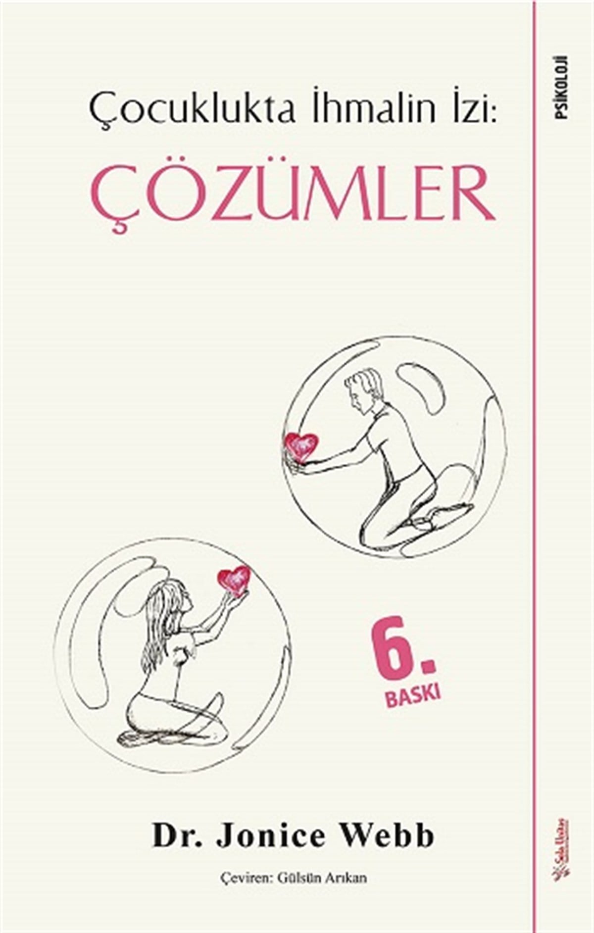 Çocuklukta İhmalin İzi - Çözümler