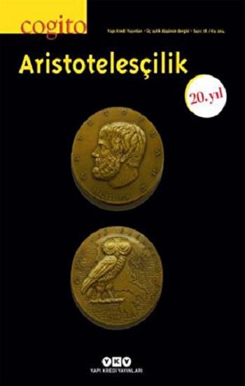 Cogito Sayı: 78 - Aristotelesçilik 20. Yıl Özel Sayısı