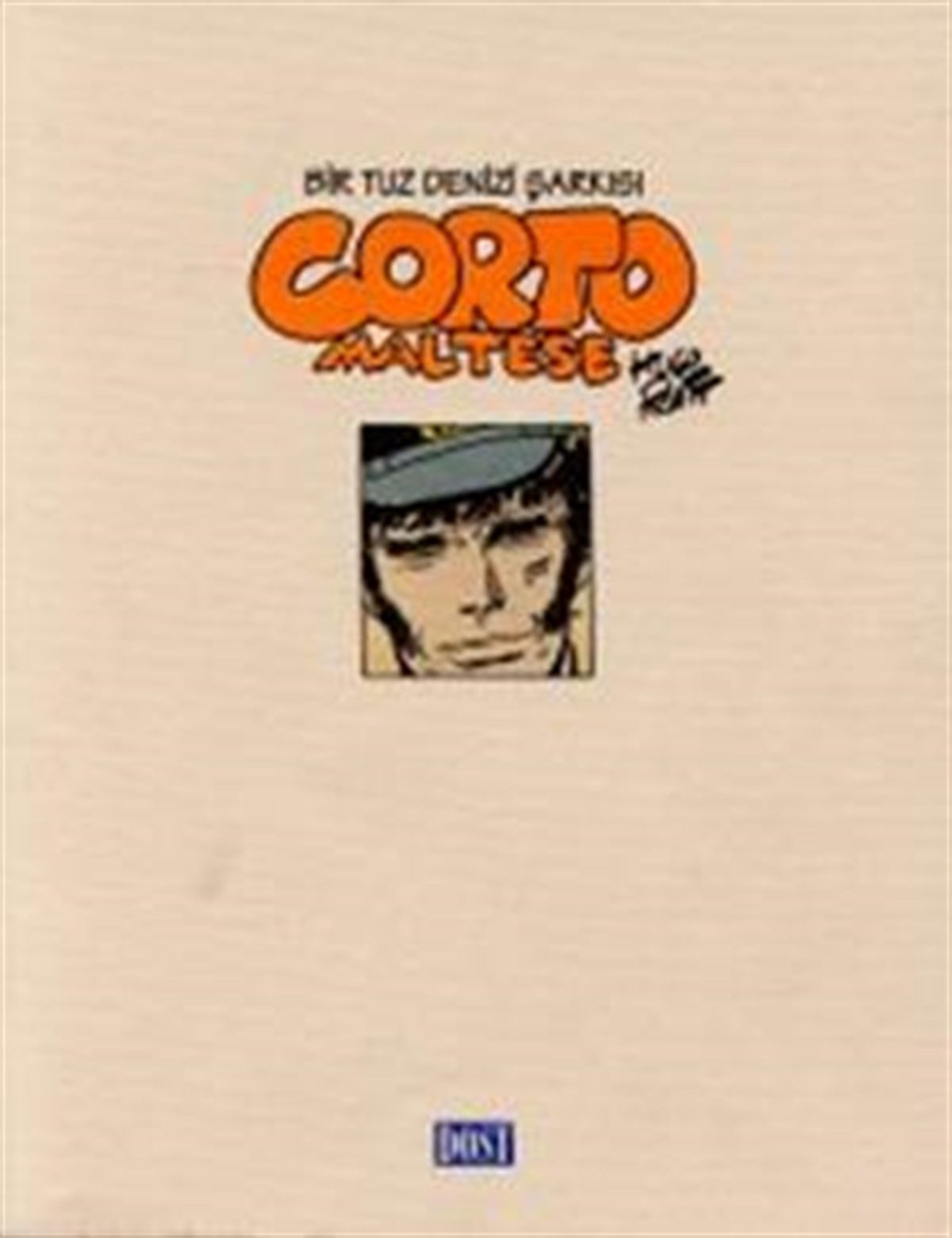 Corto Maltese  - Bir Tuz Denizi Şarkısı