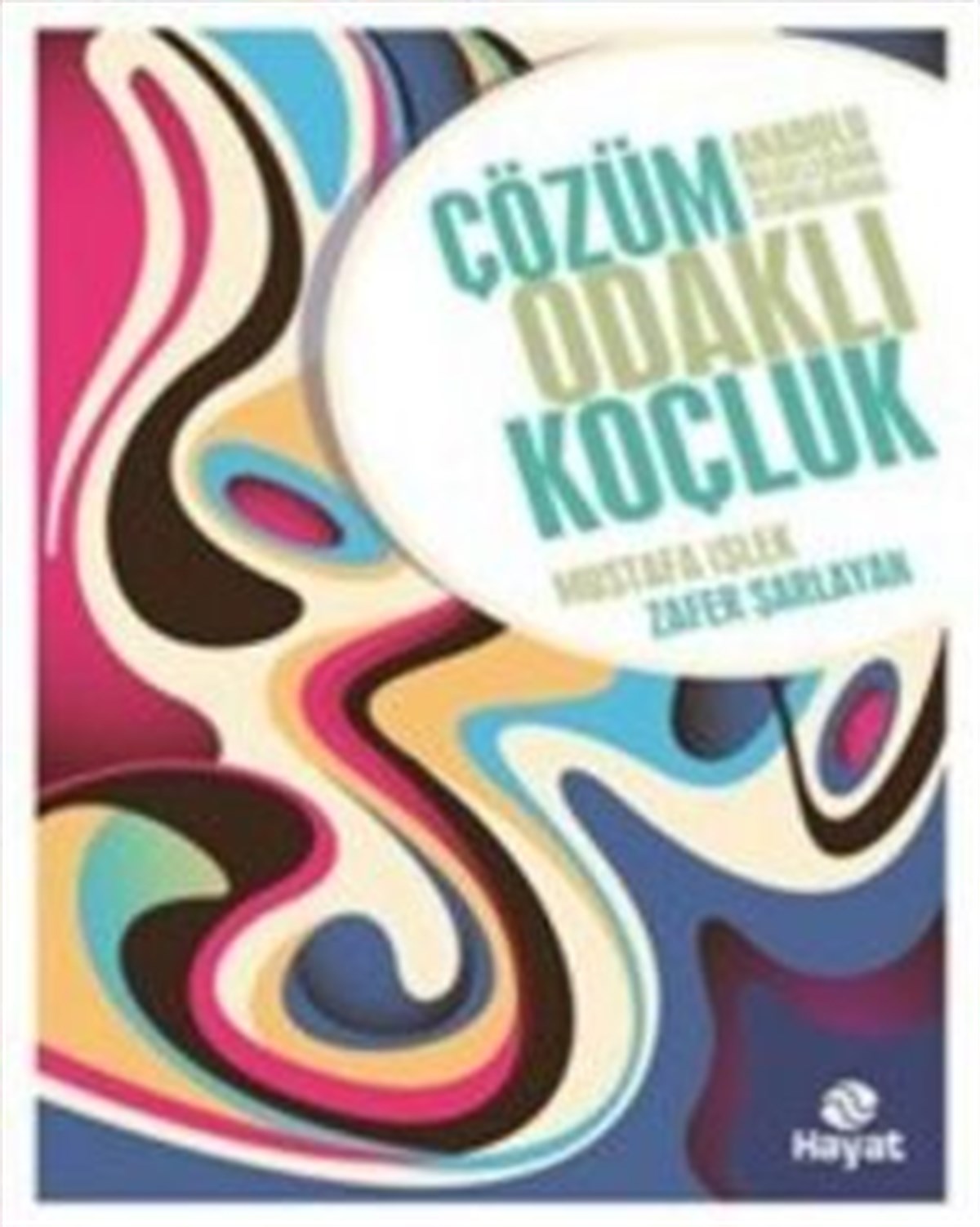 Çözüm Odaklı Koçluk