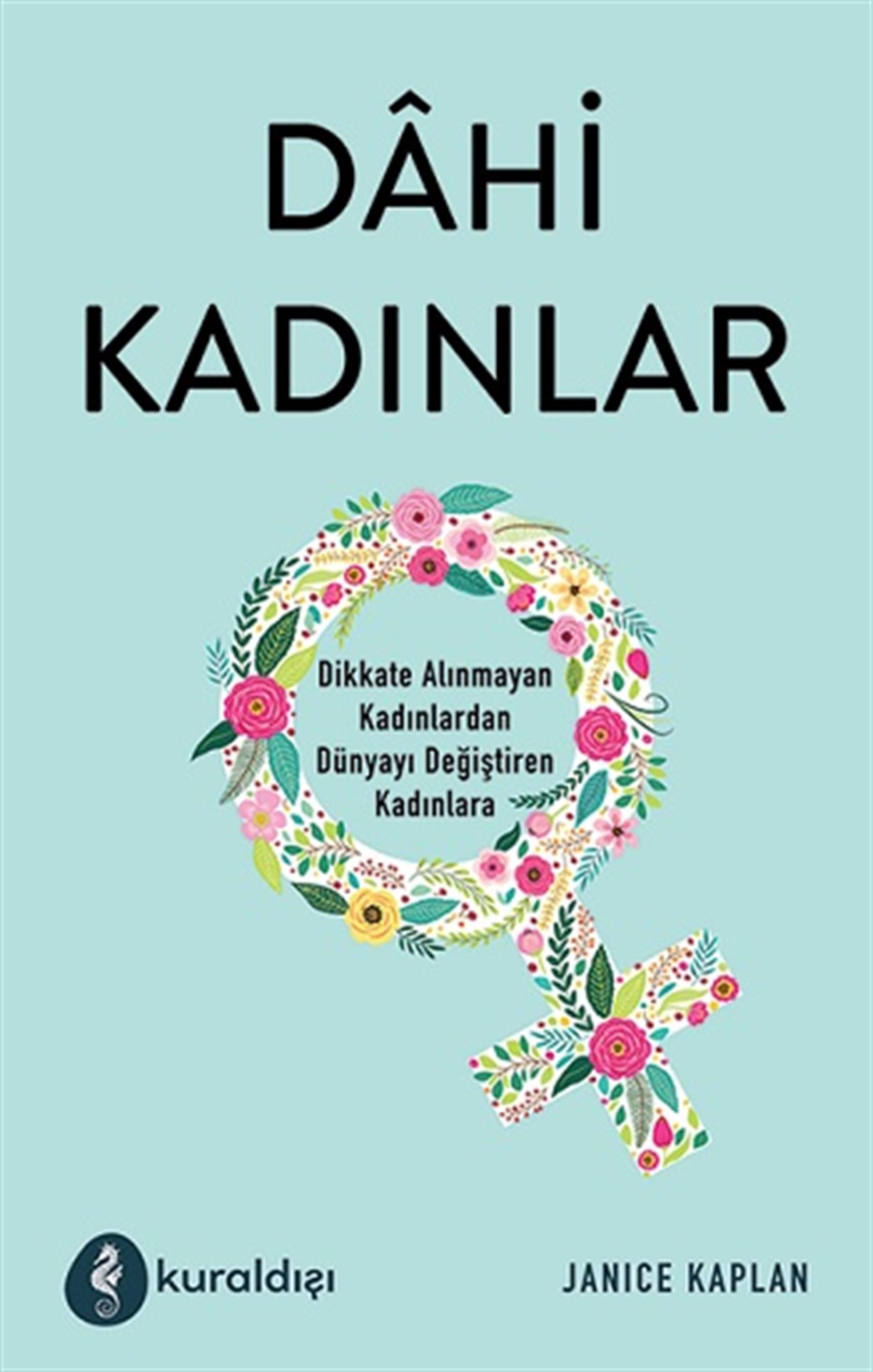Dahi Kadınlar