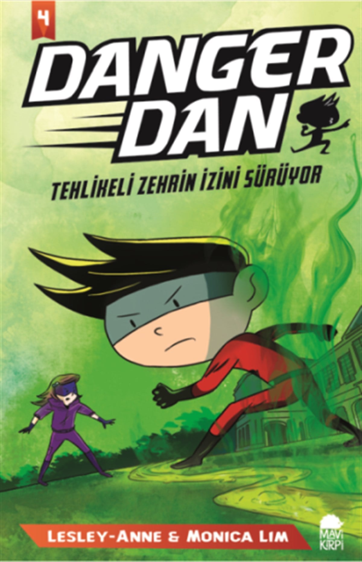 Danger Dan Serisi 4 - Tehlikeli Zehrin İzini Sürüyor