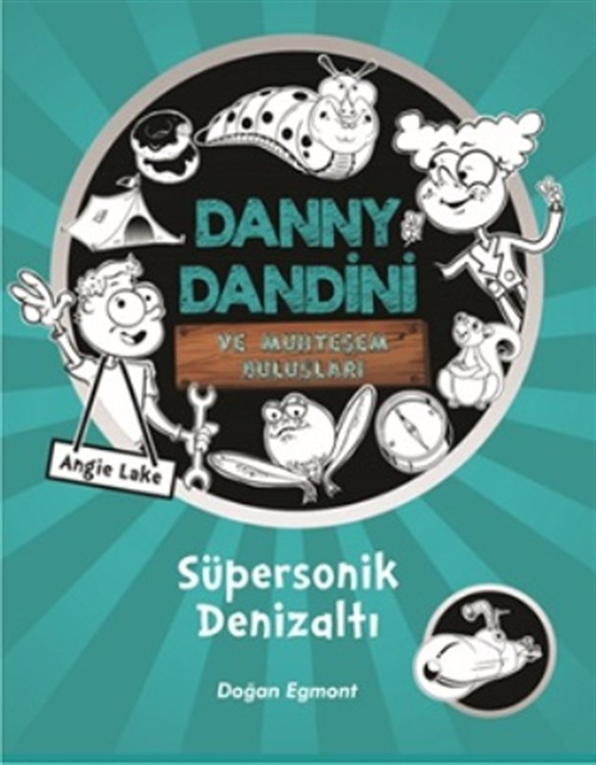 Danny Dandini ve Muhteşem Buluşları - Süpersonik Denizaltı