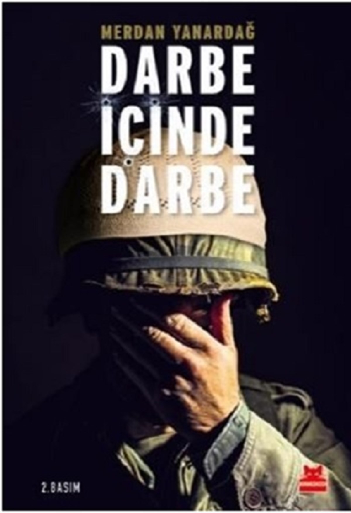 Darbe İçinde Darbe