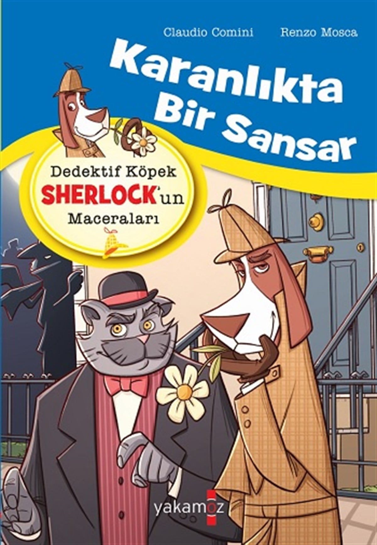 Dedektif Köpek Sherlock’un Maceraları - Karanlıkta Bir Sansar