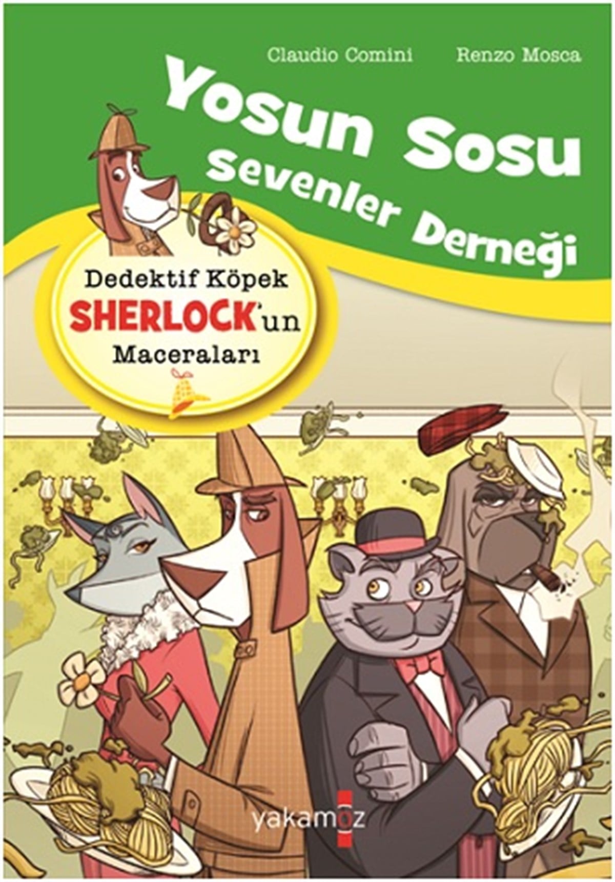 Dedektif Köpek Sherlock’un Maceraları - Yosun Sosu Sevenler Derneği