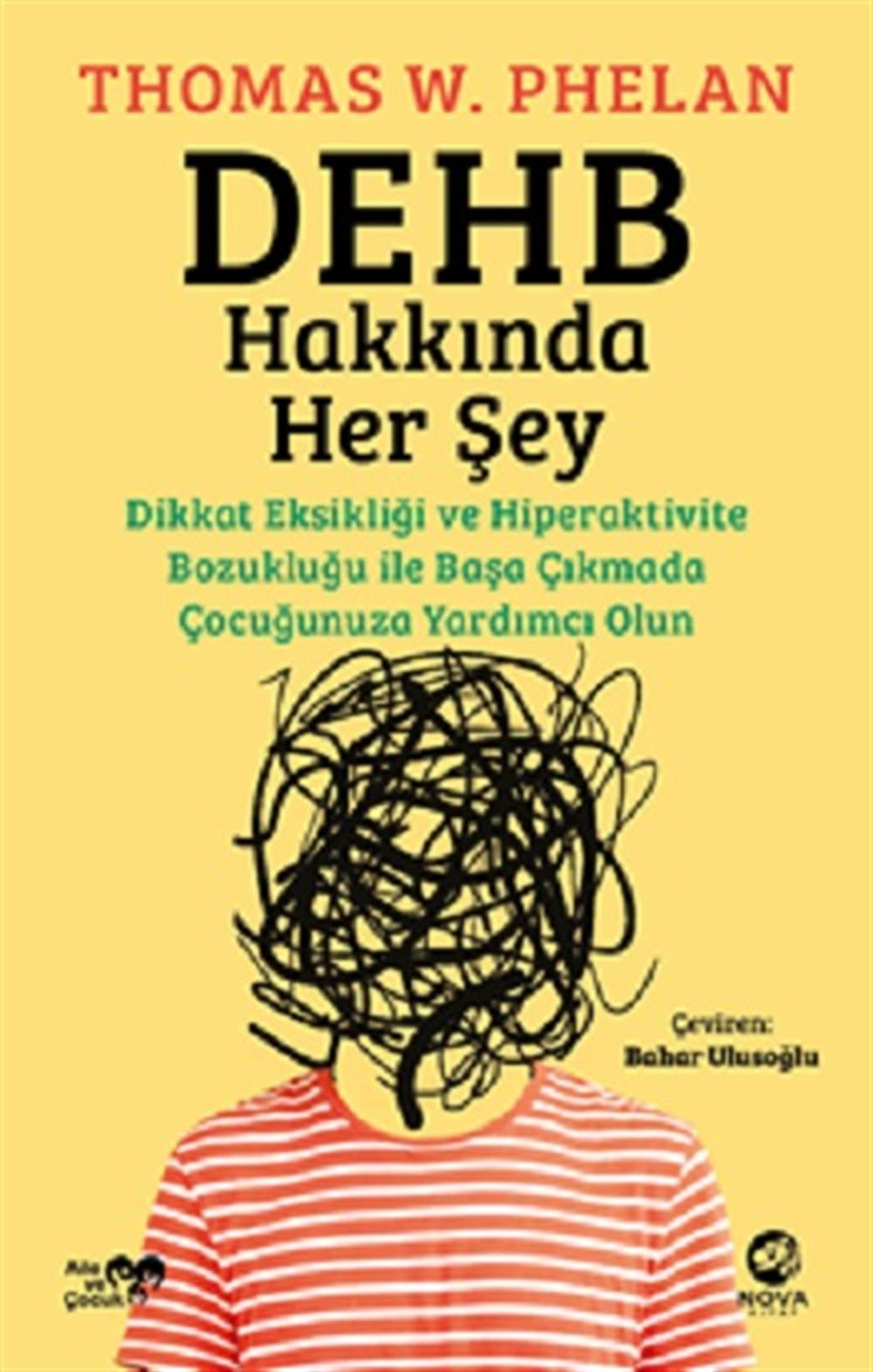 DEHB Hakkında Her Şey