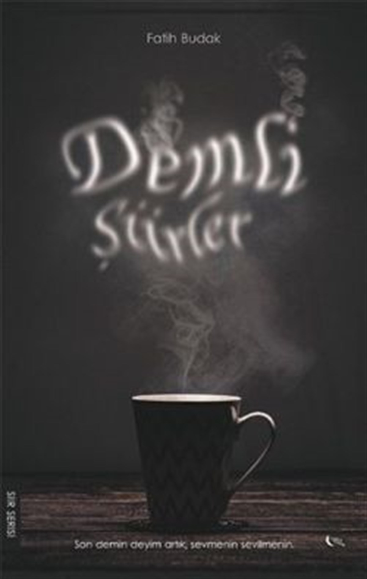 Demli Şiirler