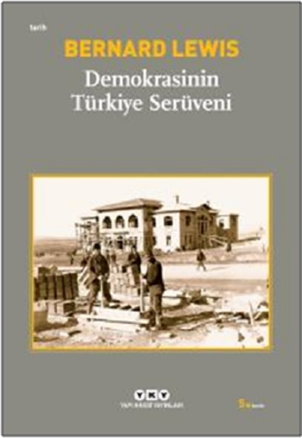 Demokrasi’nin Türkiye Serüveni