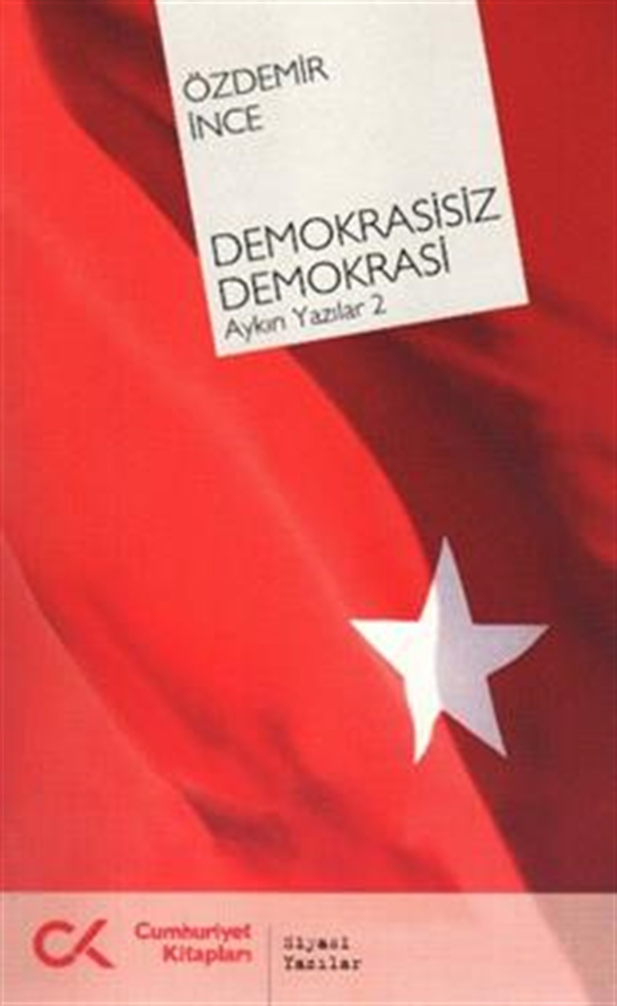 Demokrasisiz Demokrasi
