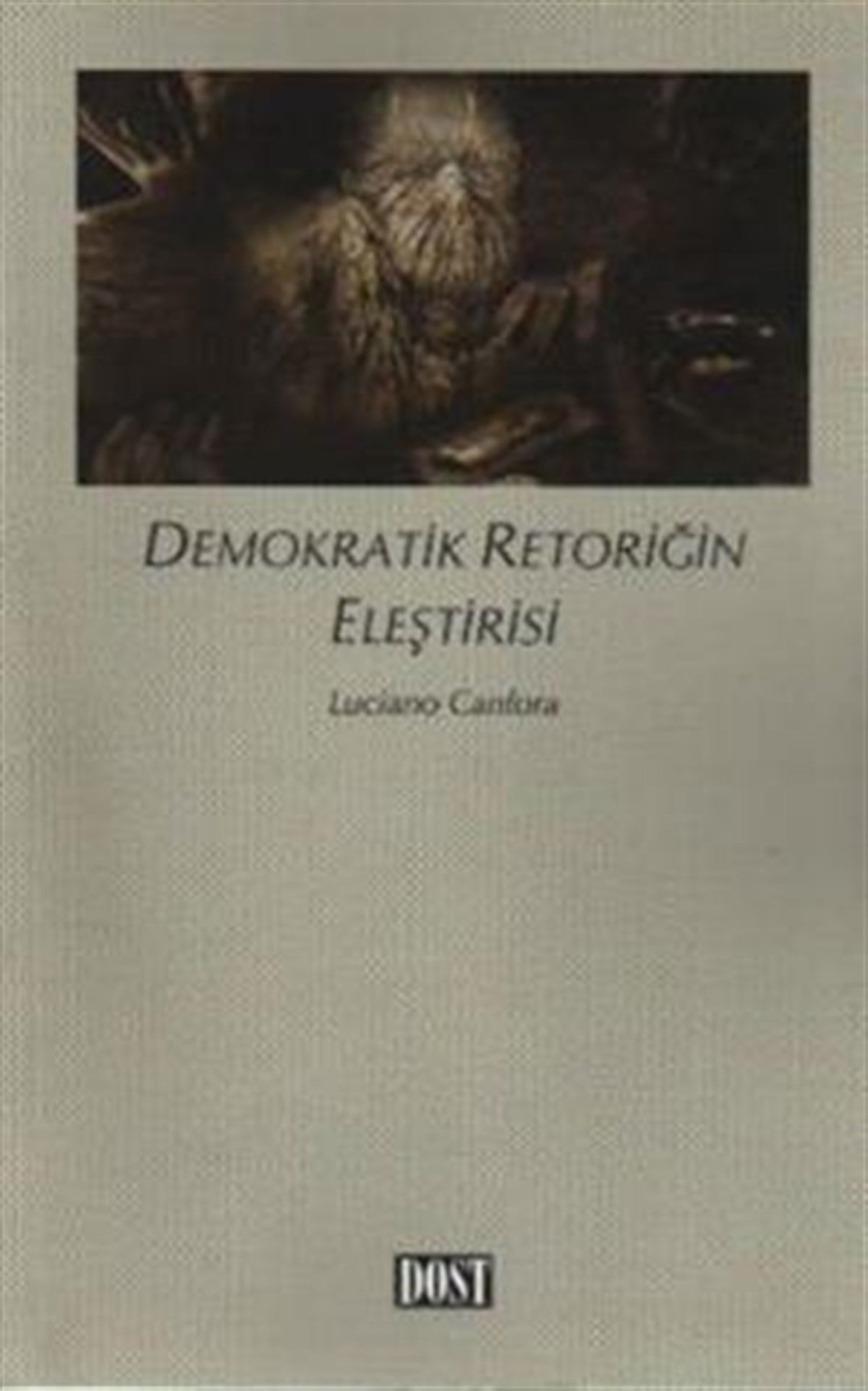 Demokratik Retoriğin Eleştirisi