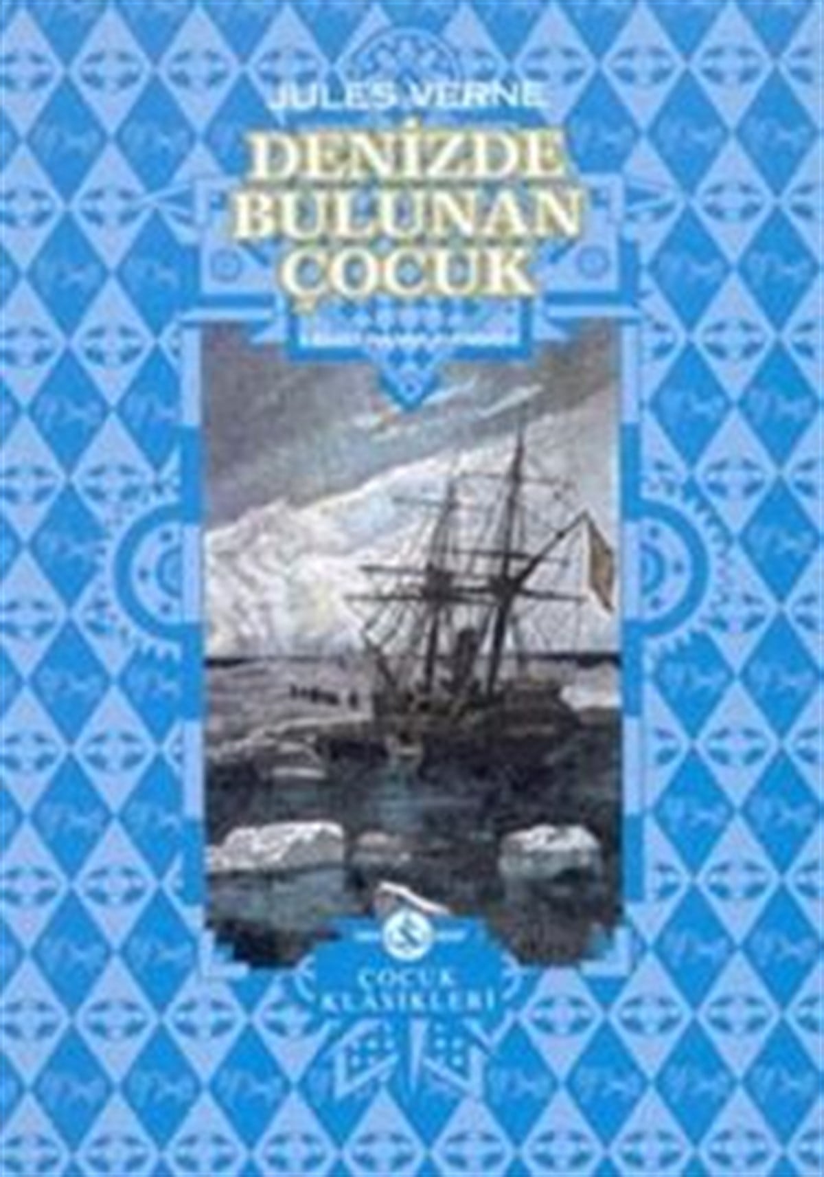 Denizde Bulunan Çocuk (Ciltli)