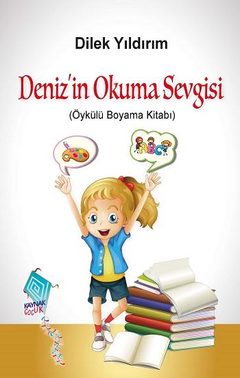 Deniz’in Okuma Sevgisi