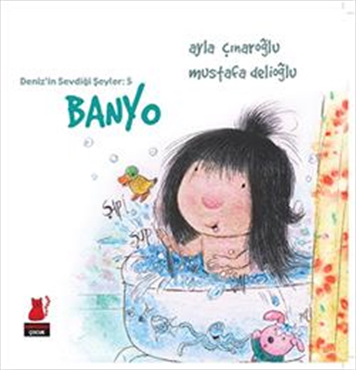 Deniz’in Sevdiği Şeyler 5 - Banyo