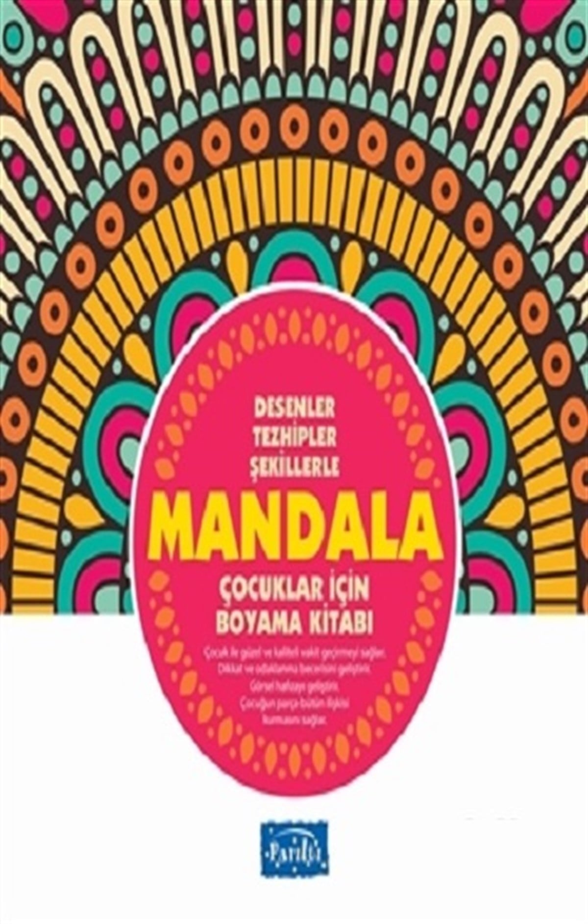 Desenler Tezhipler Şekillerle Mandala - Pembe Kitap