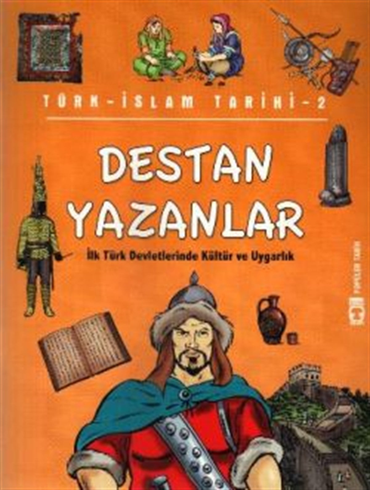 Destan Yazanlar