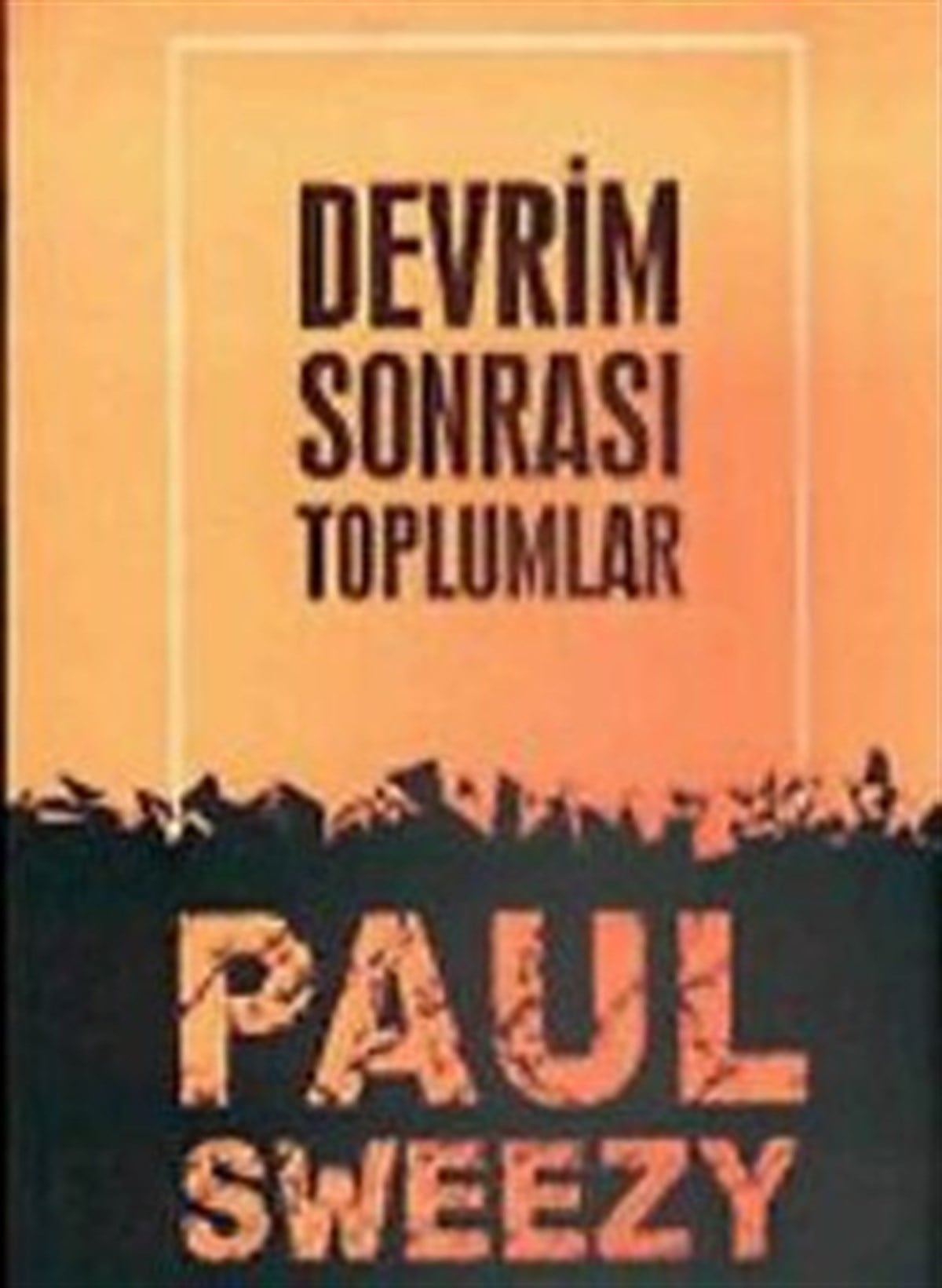 Devrim Sonrası Toplumlar