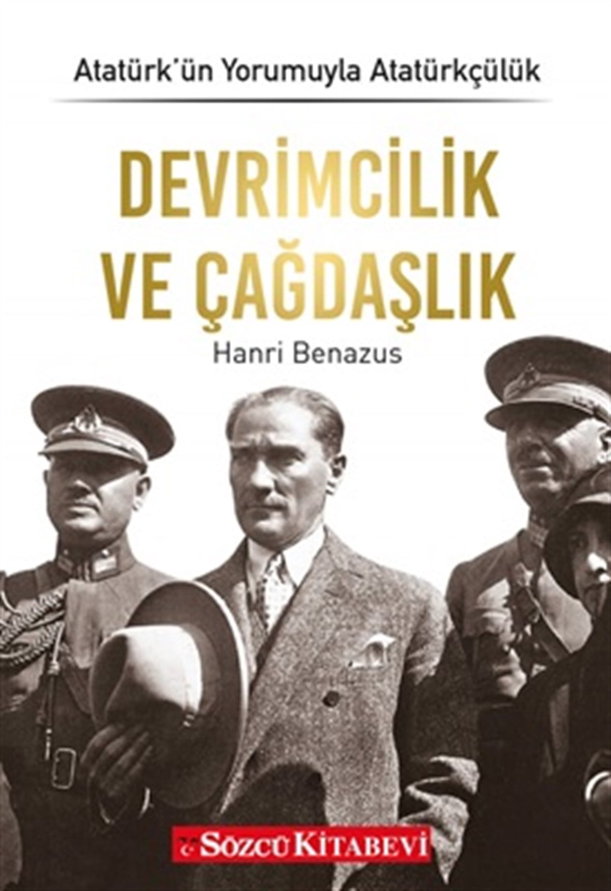 Devrimcilik Ve Çağdaşlık