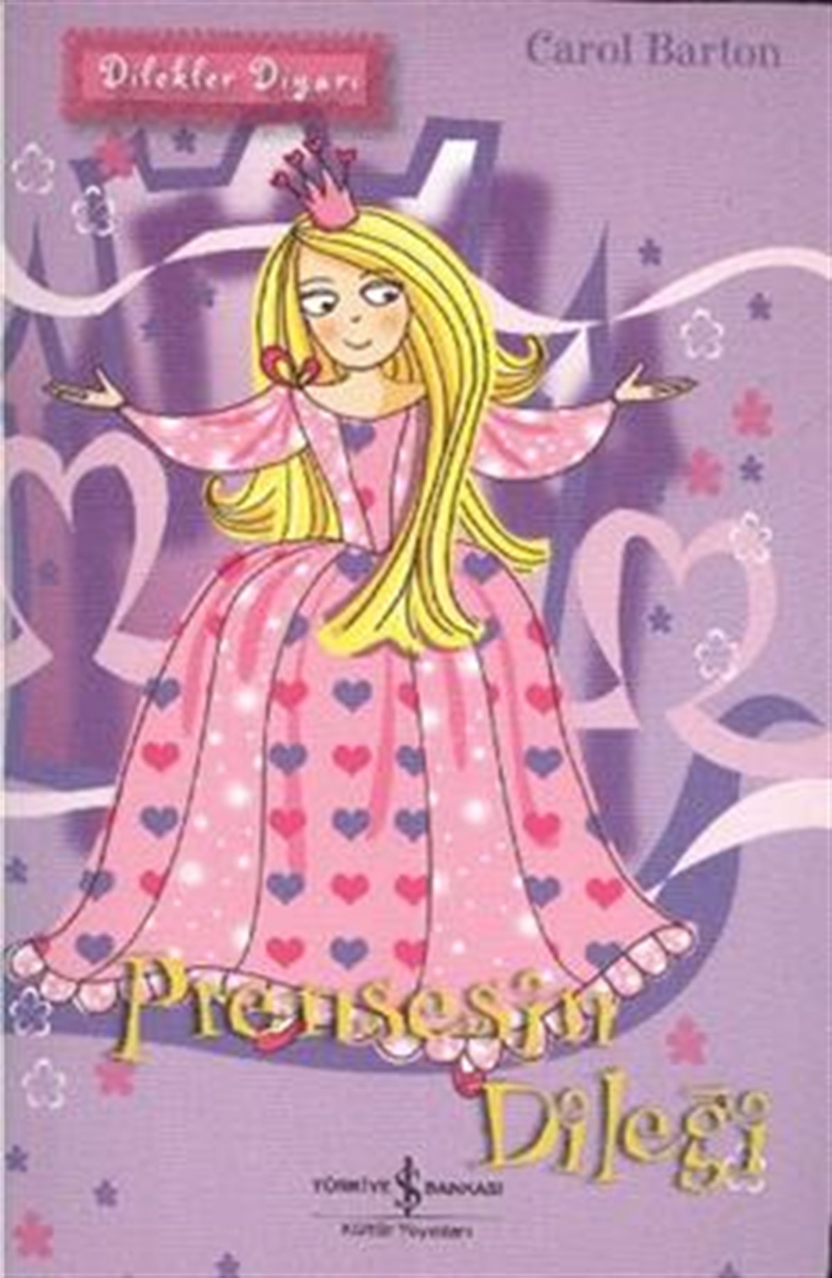 Dilekler Diyarı - Prensesin Dileği