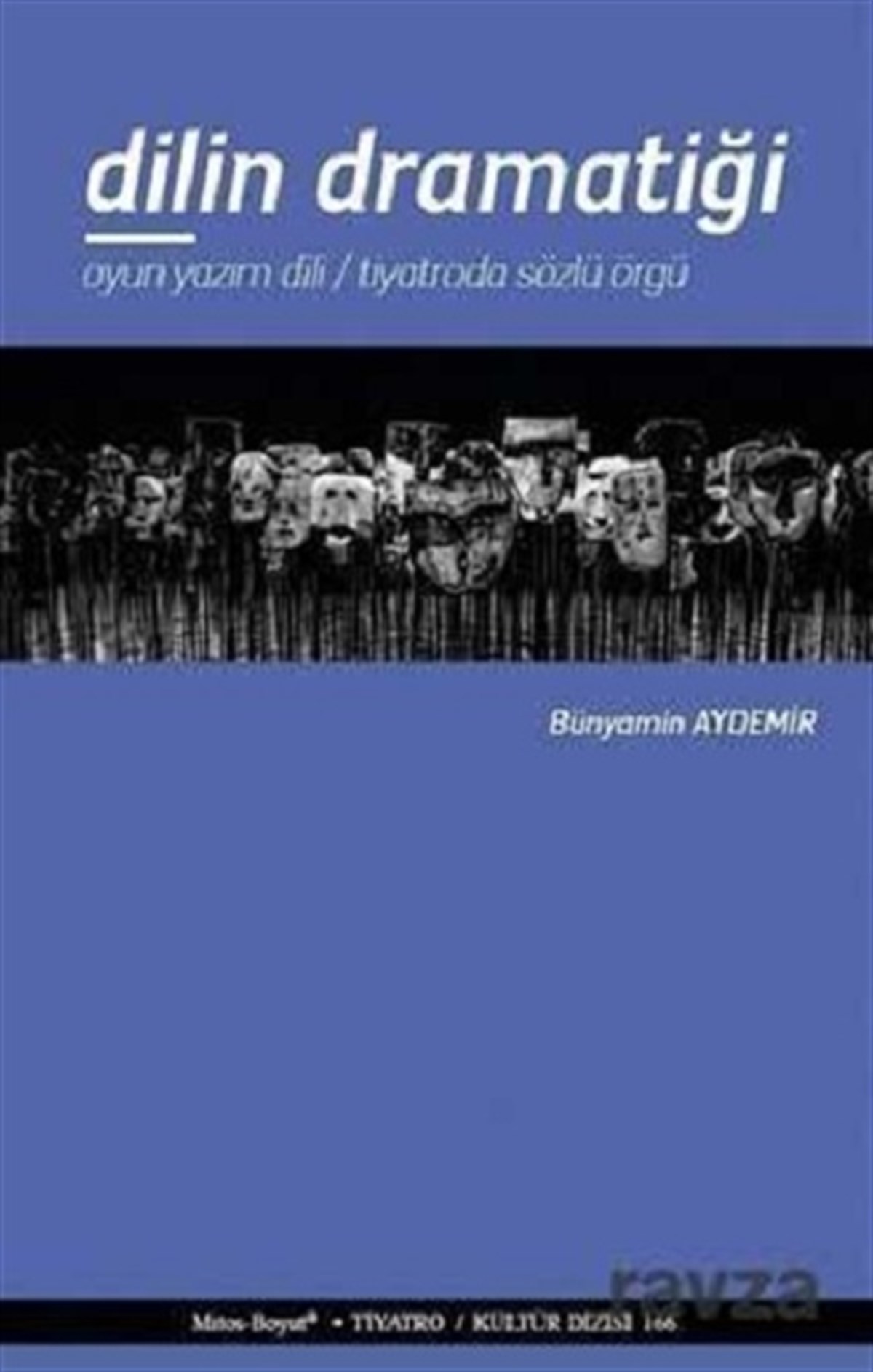 Dilin Dramatiği