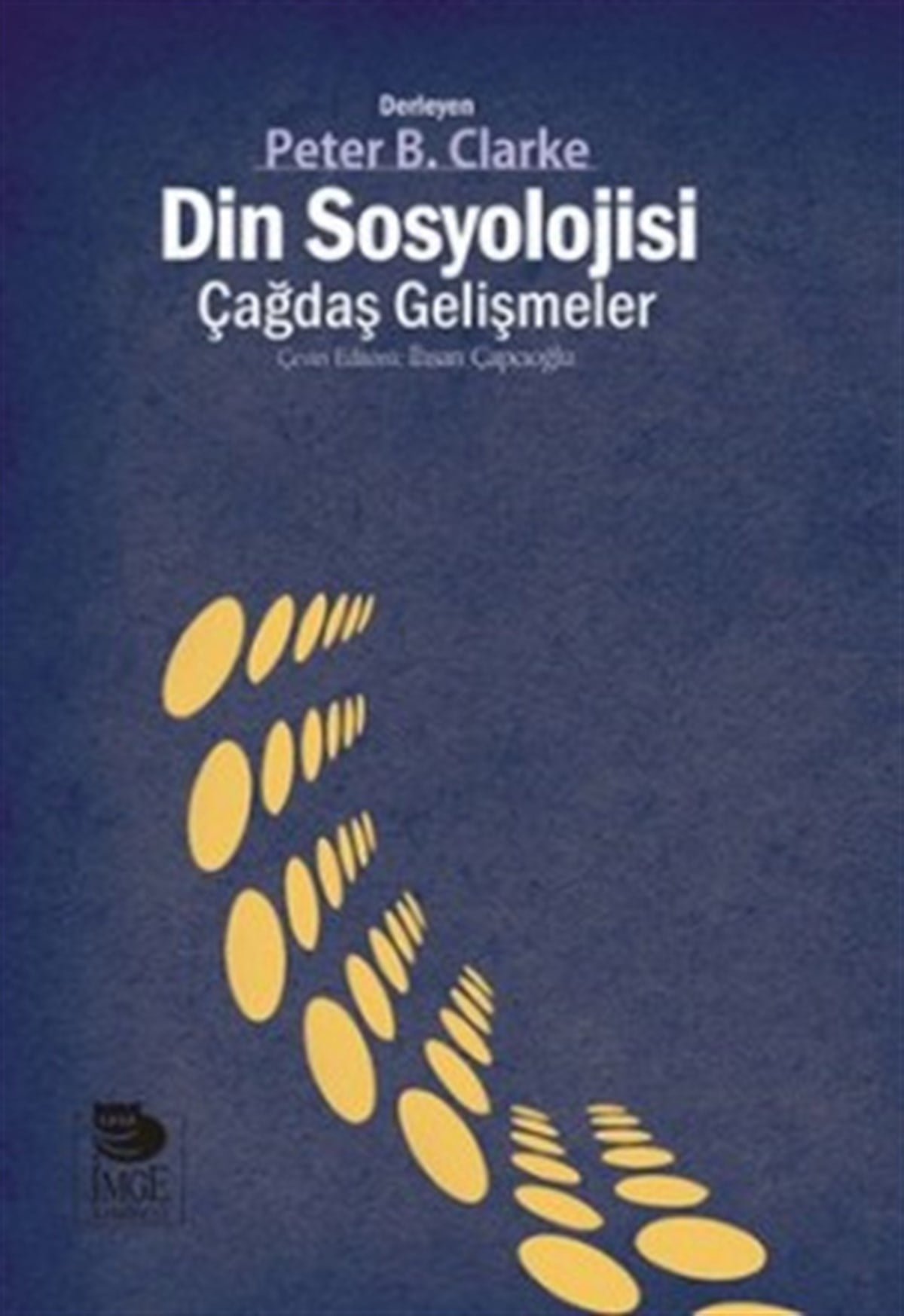Din Sosyolojisi - Kuram ve Yöntem
