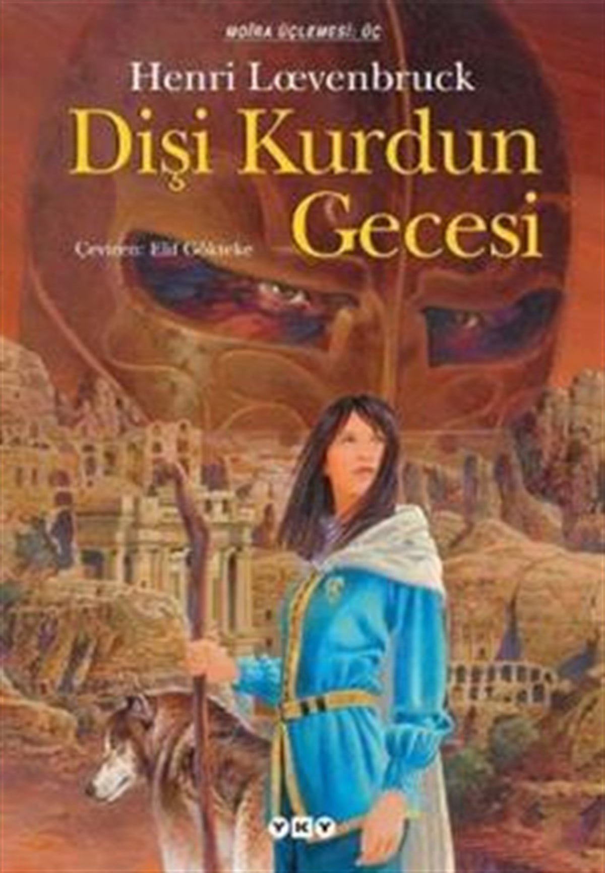 Dişi Kurdun Gecesi Moira Üçlemesi: 3