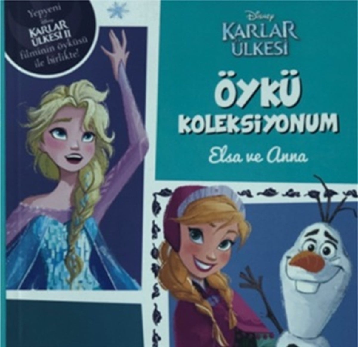 Disney Karlar Ülkesi - Öykü Koleksiyonum Elsa ve Anna