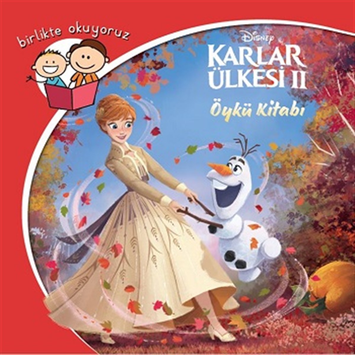 Disney Karlar Ülkesi 2 Birlikte Okuyoruz Öykü Kitabı