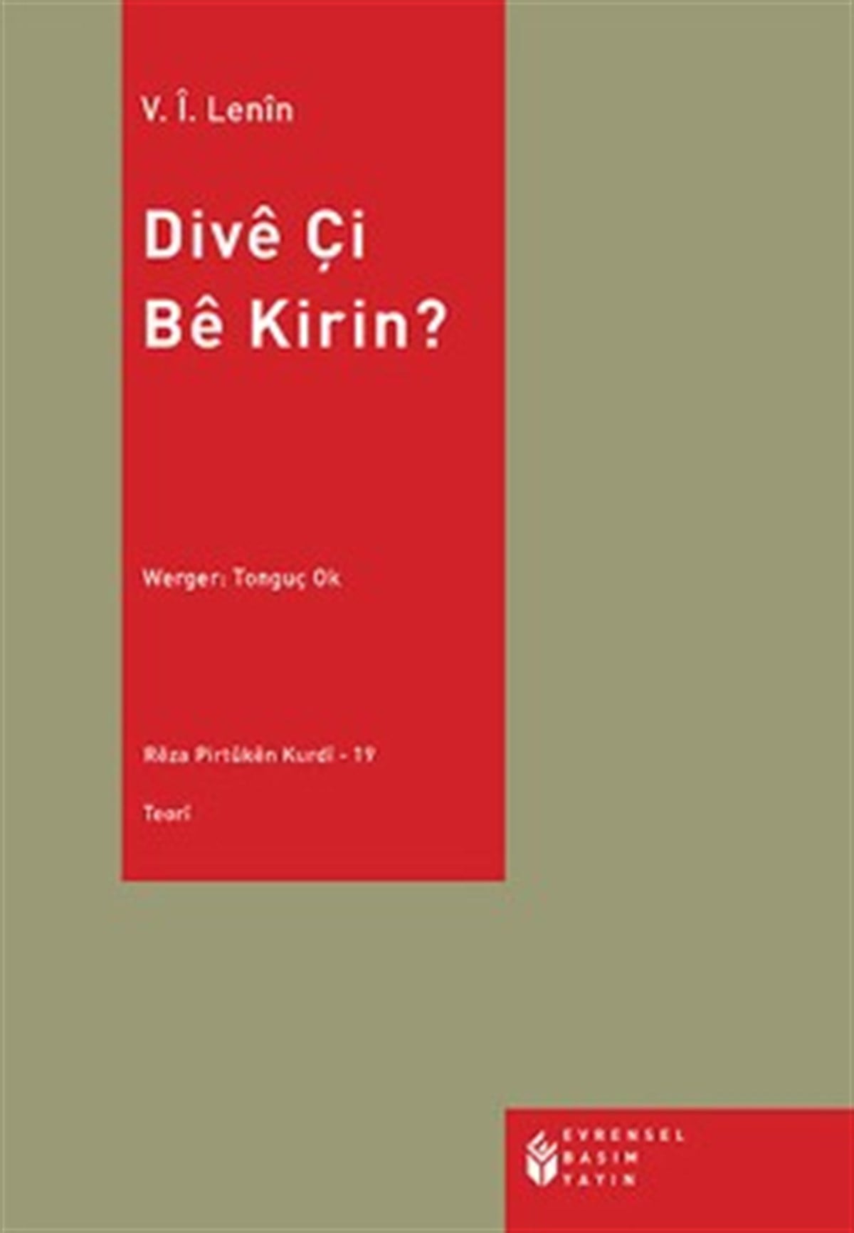 Dive Çi Be Kirin? (Kürtçe)