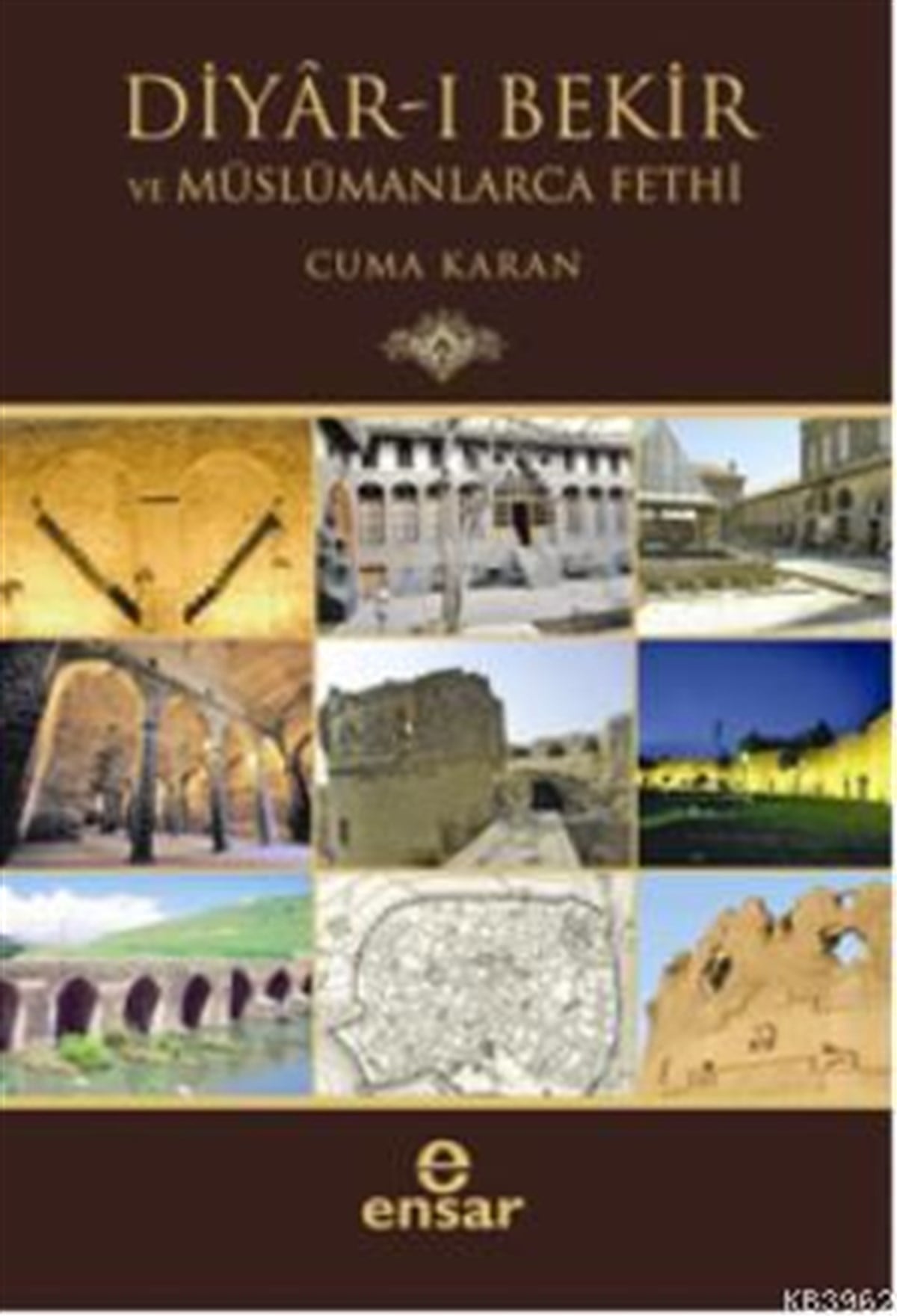 Diyar-ı Bekir ve Müslümanlarca Fethi