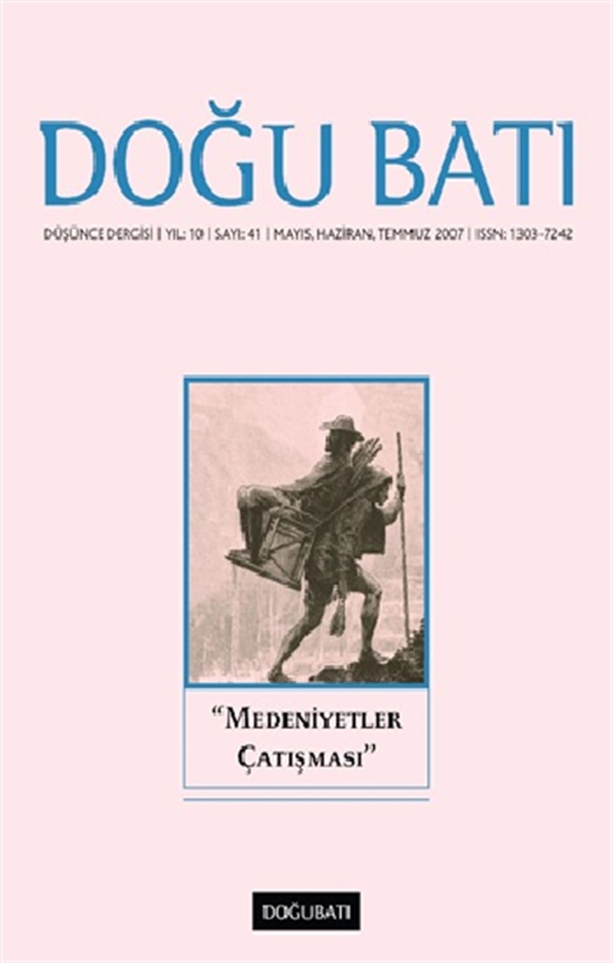 Doğu Batı Düşünce Dergisi Sayı: 41 