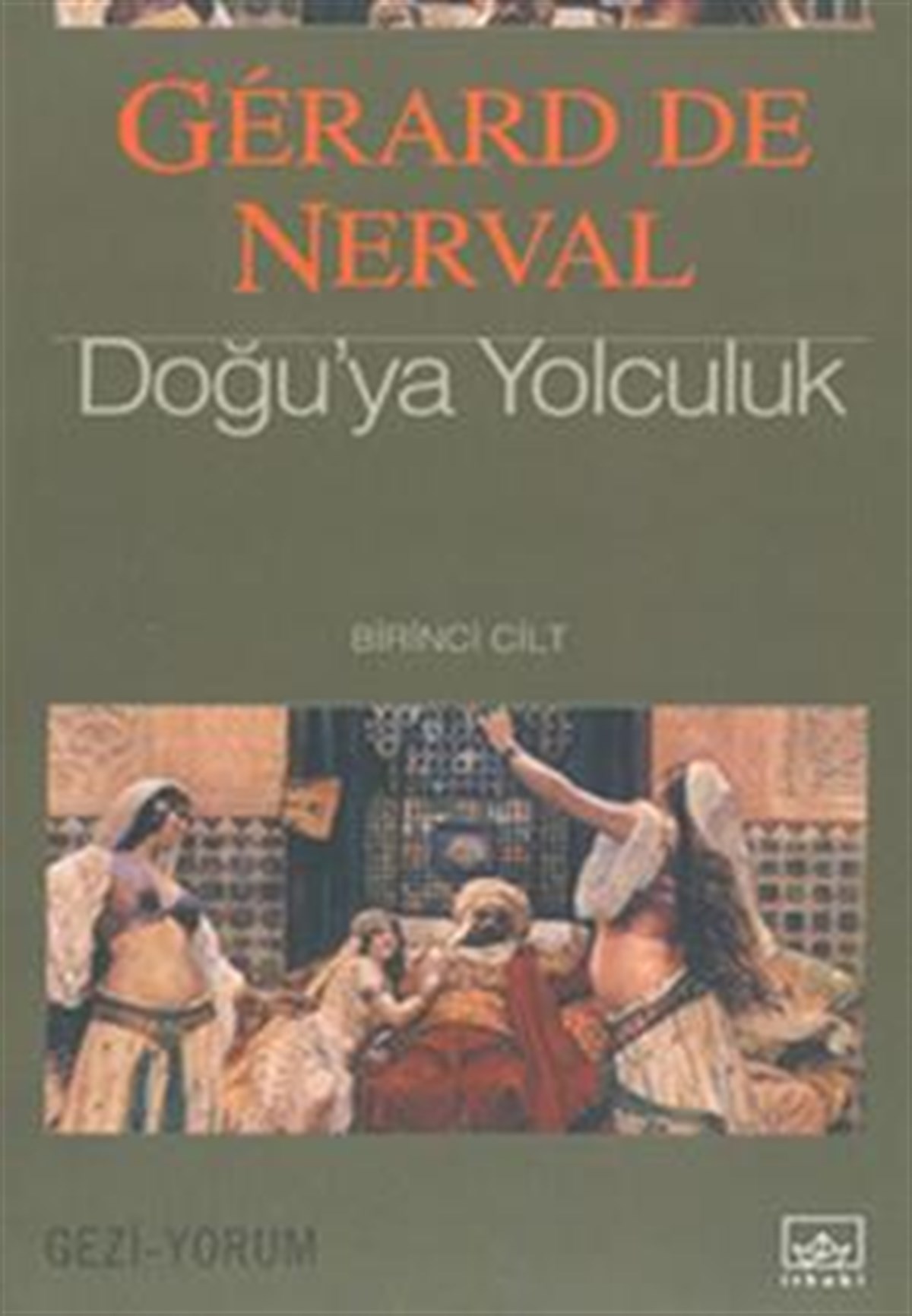 Doğu'ya Yolculuk - 1