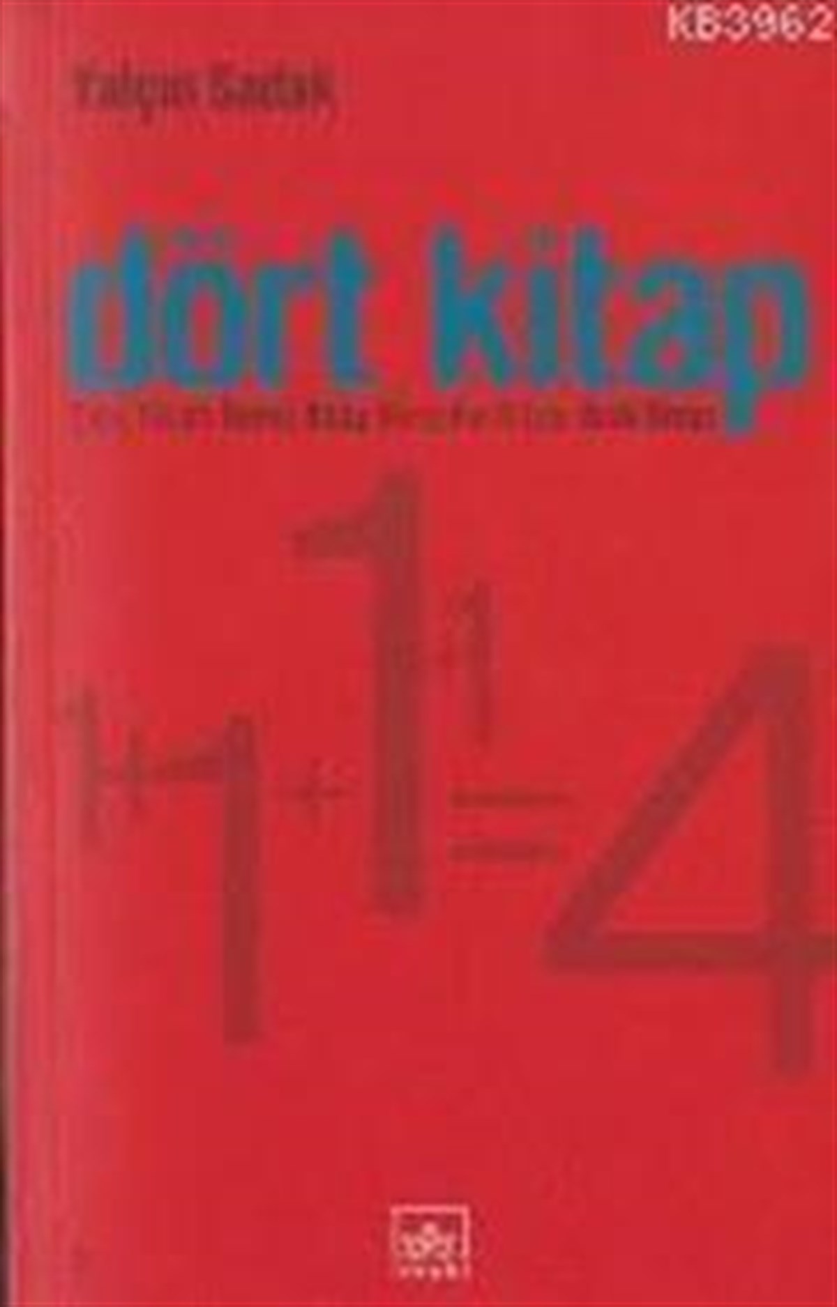 Dört Kitap