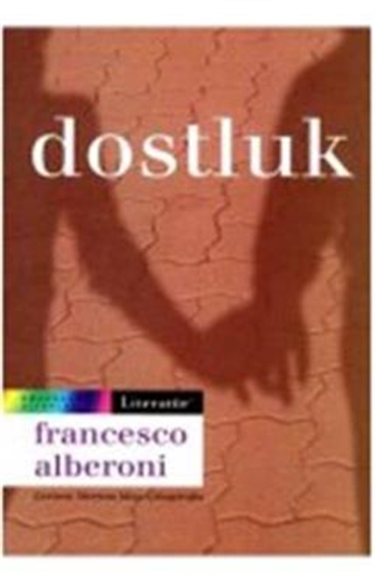 Dostluk