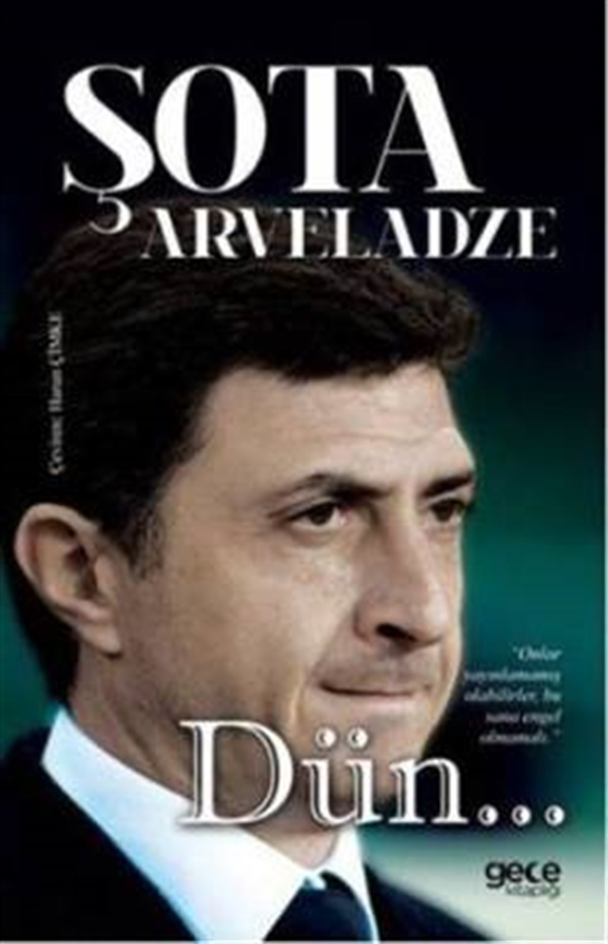 Dün... (Ciltli)