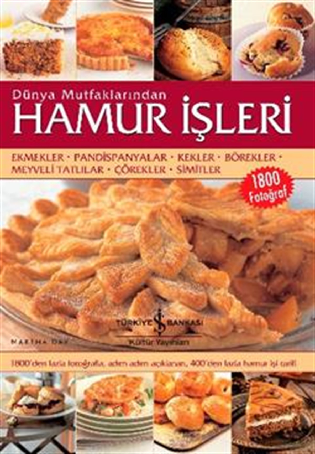 Dünya Mutfaklarından Hamur İşleri