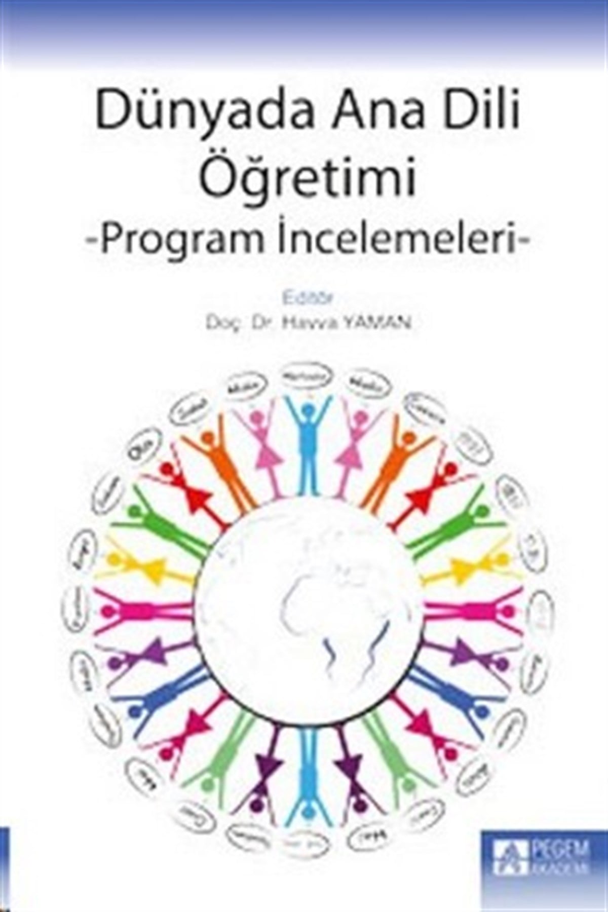 Dünyada Ana Dili Öğretimi