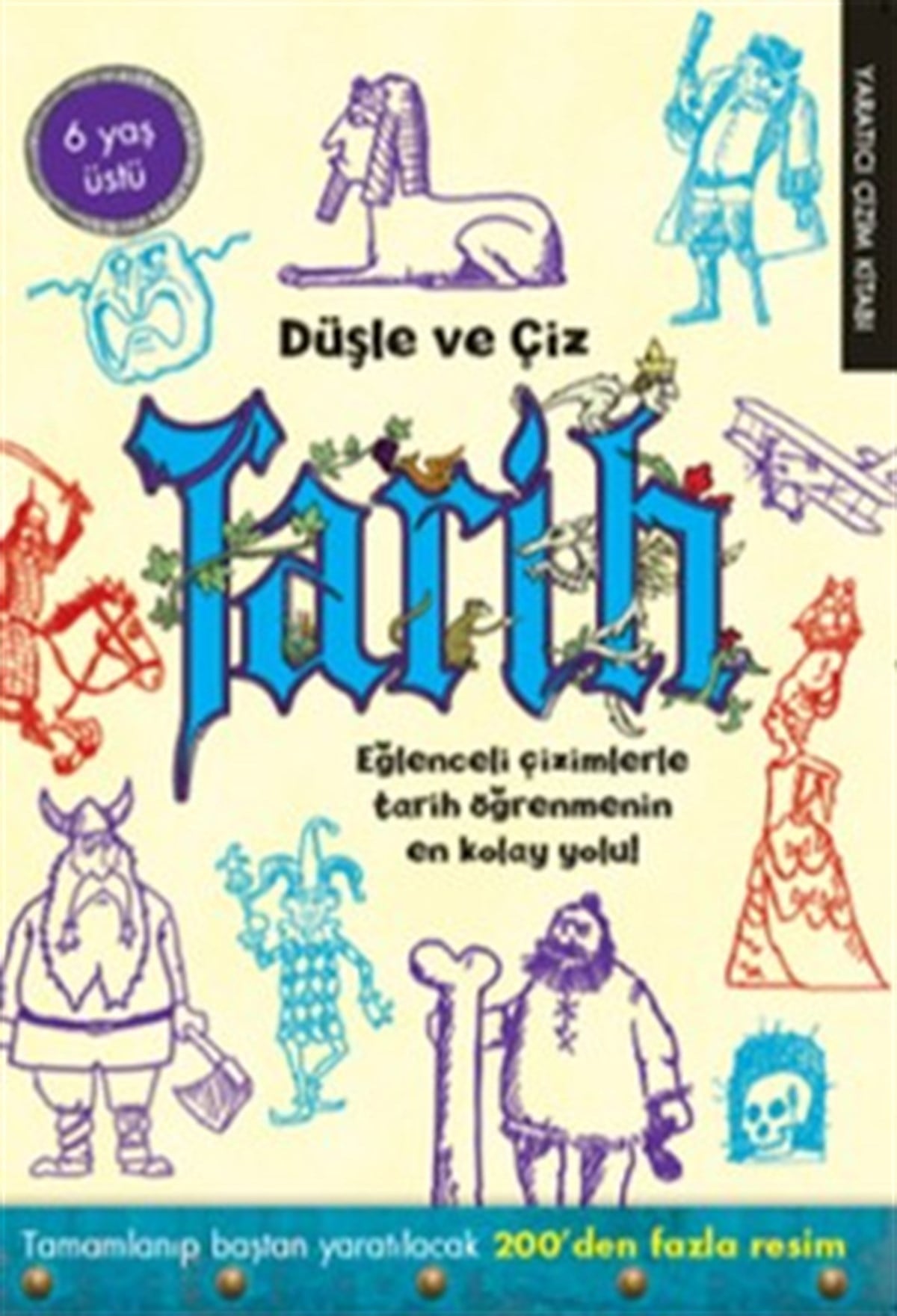 Düşle ve Çiz - Tarih