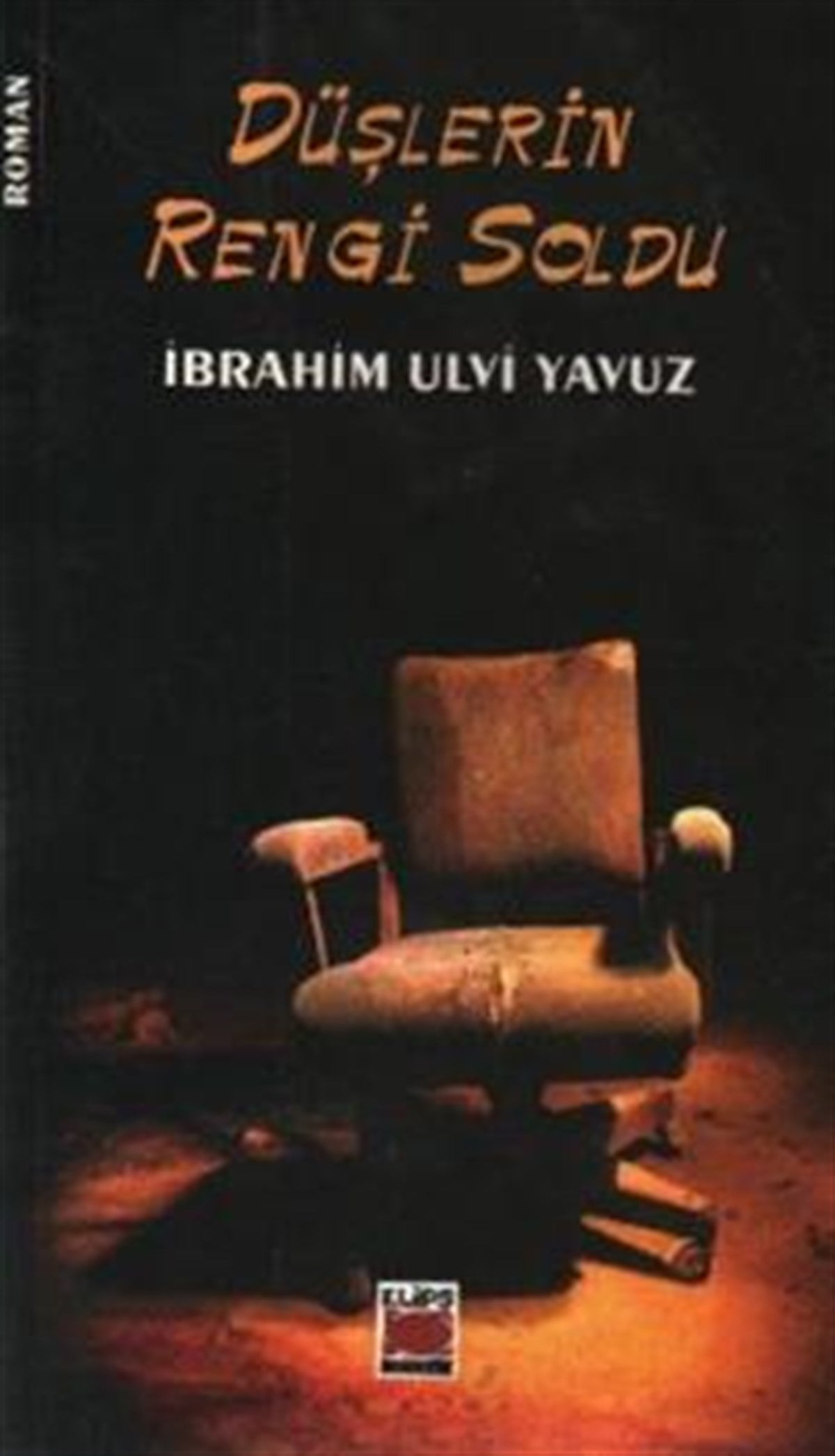 Düşlerin Rengi Soldu