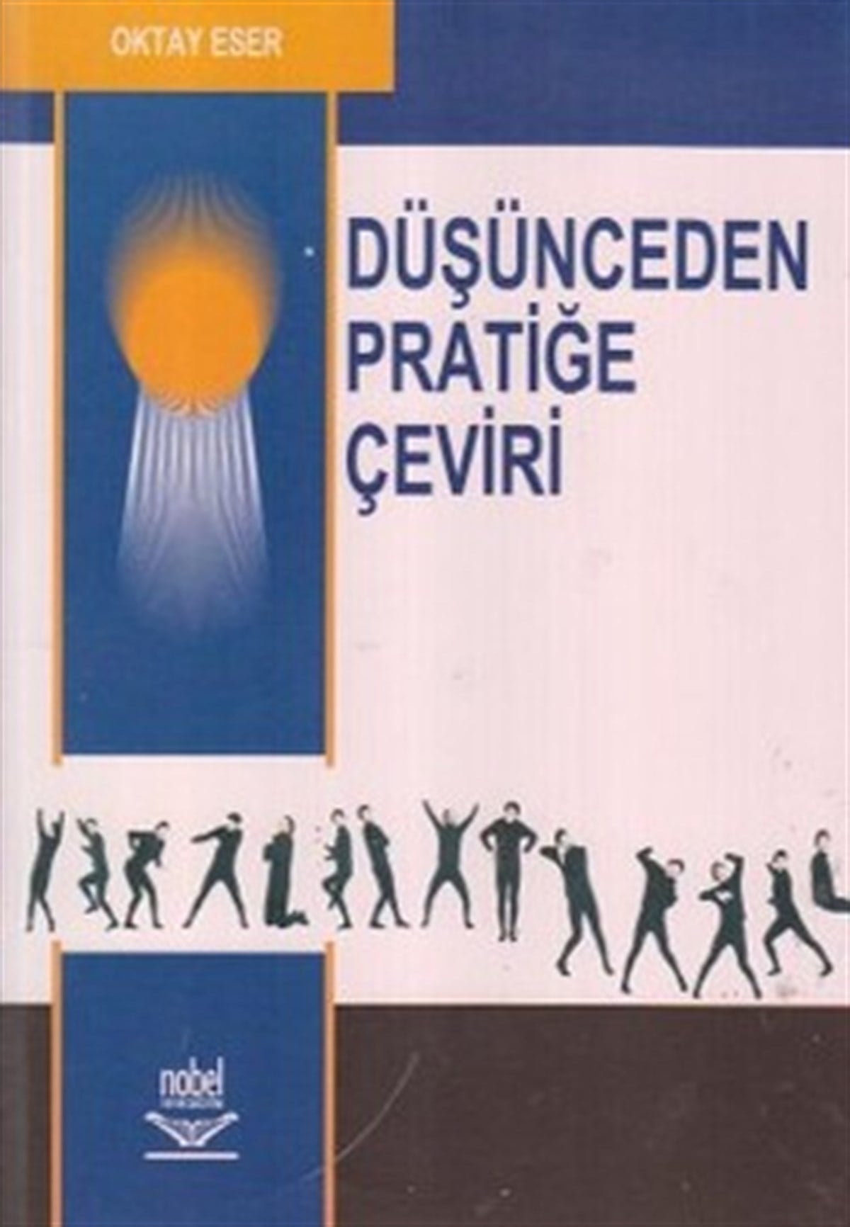 Düşünceden Pratiğe Çeviri