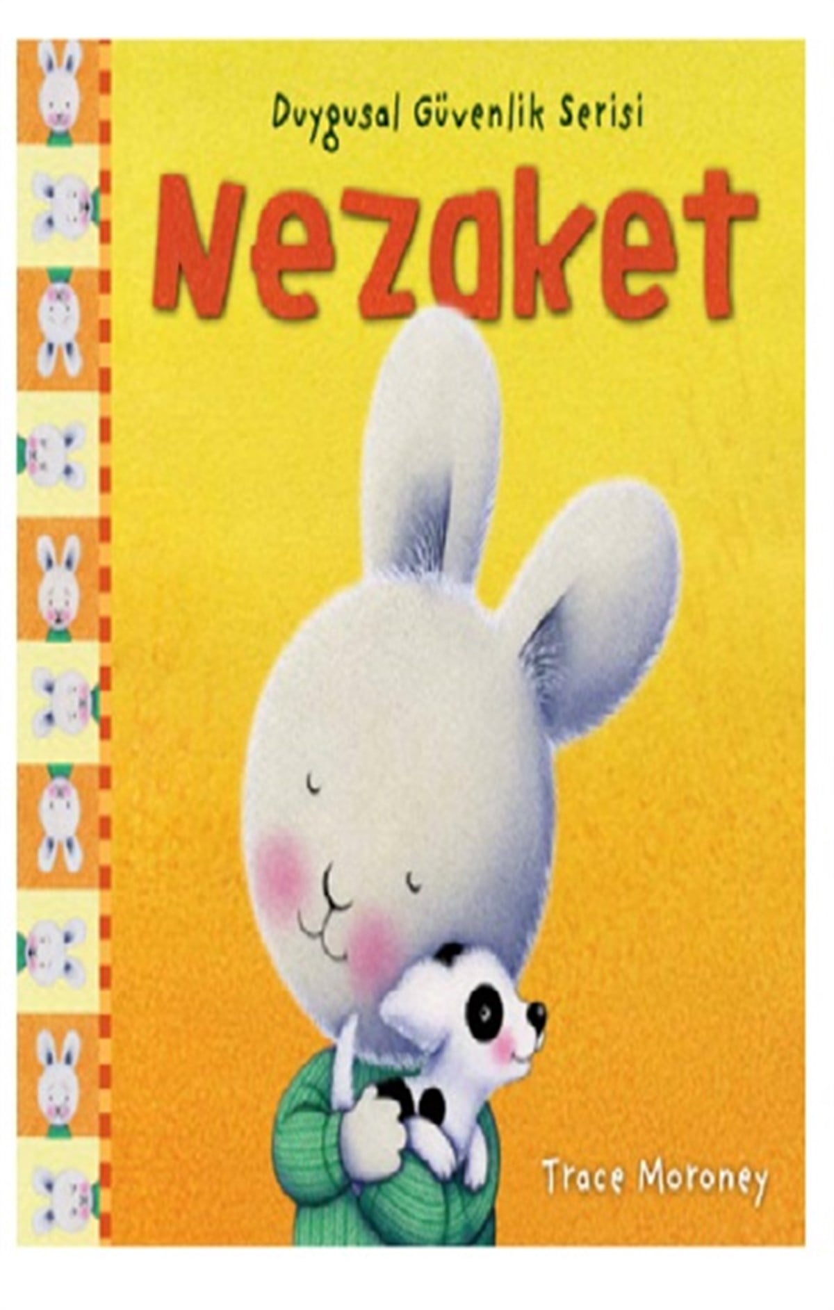 Duygusal Güvenlik Serisi Nezaket