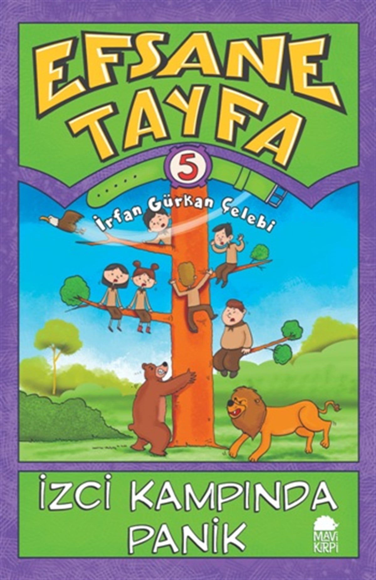 Efsane Tayfa 5 - İzci Kampında Panik