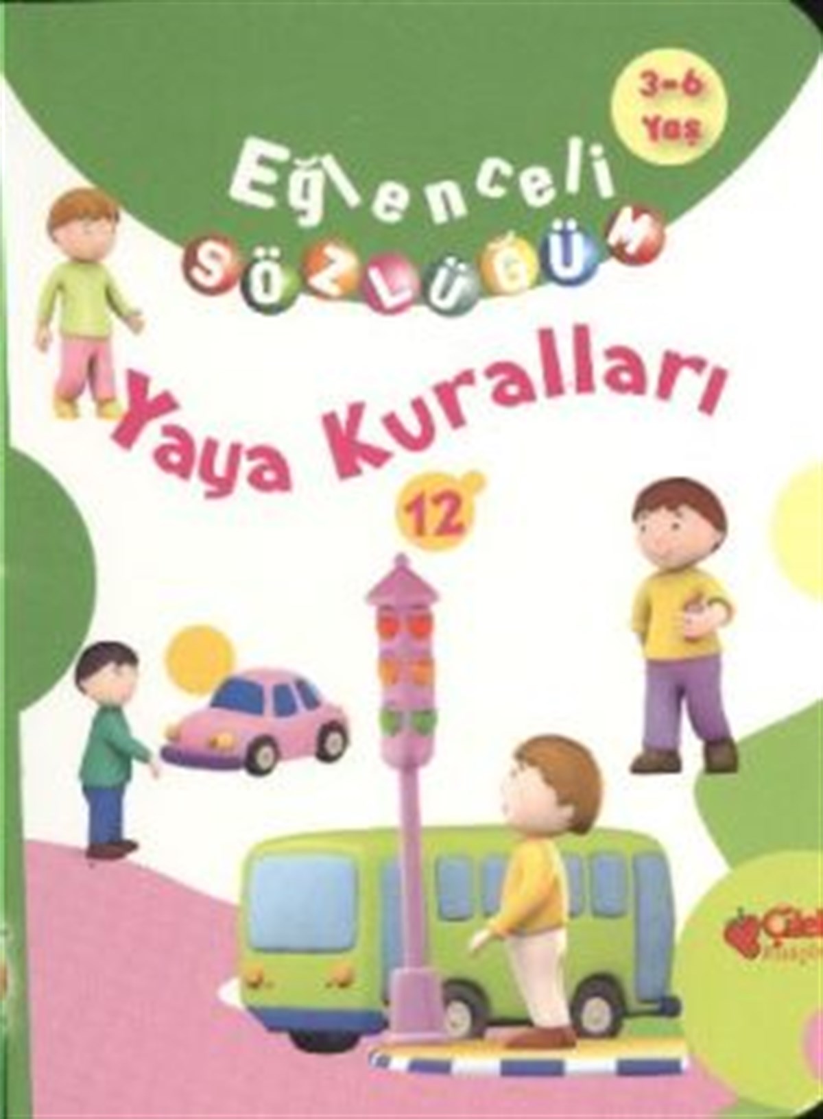Eğlenceli Sözlüğüm - Yaya Kuralları