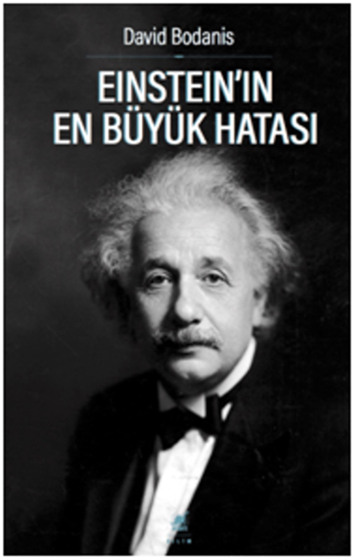 Einstein'in En Büyük Hatası
